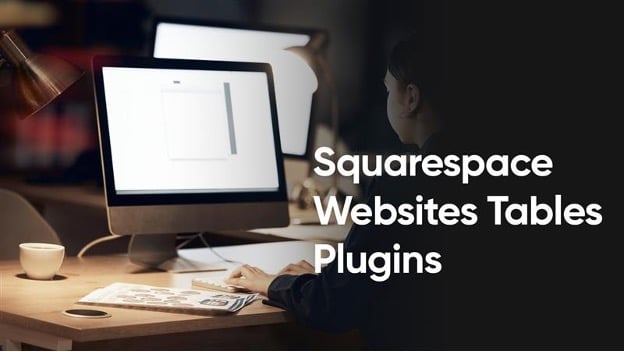 Squarespace Websites Tables Plugins